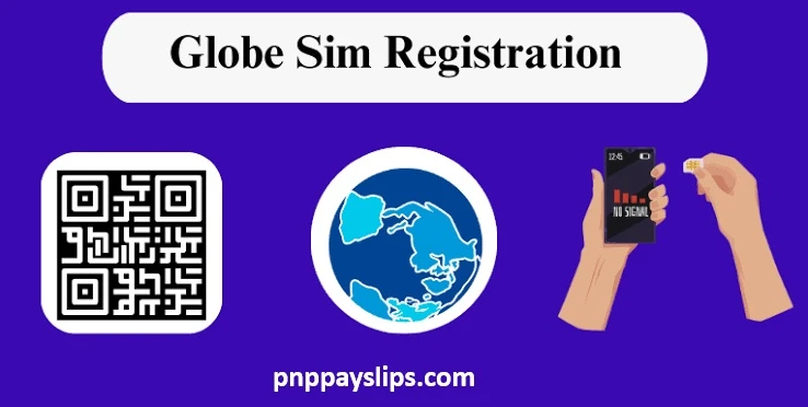 Globe SIM Registration Guide